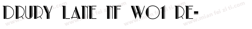 Drury Lane NF W01 Re字体转换